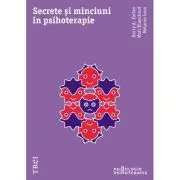 Secrete si minciuni in psihoterapie