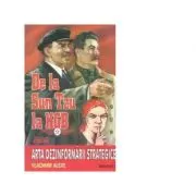 De la Sun tzu la KGB. Arta dezinformarii strategice - Volumul 1