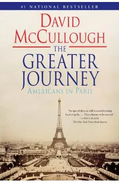 The Greater Journey: Americans in Paris