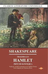 Tragedia lui Hamlet - Paperback brosat - William Shakespeare