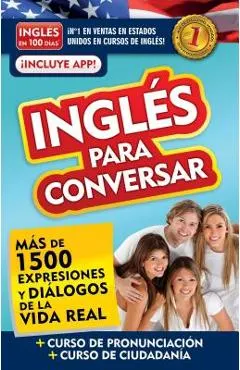 Ingl�s En 100 D�as - Ingl�s Para Conversar / English in 100 Days: Conversational English