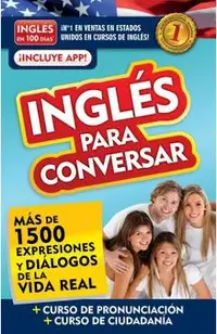Ingl�s En 100 D�as - Ingl�s Para Conversar / English in 100 Days: Conversational English