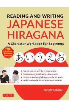 Reading and Writing Japanese Hiragana: A Character Workbook for Beginners (Audio Download & Printable Flash Cards)