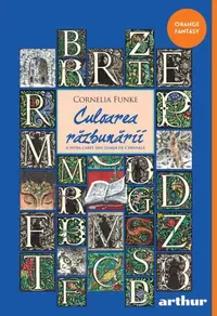 Culoarea răzbunării. Trilogia Lumea de cerneală (Vol. 4) - Paperback brosat - Cornelia Funke