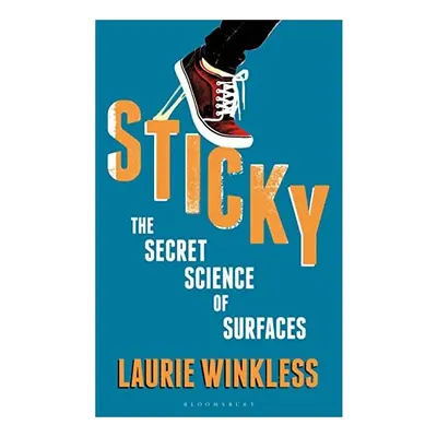 Sticky, Laurie Winkless