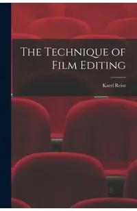 The Technique of Film Editing
