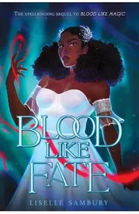Blood Like Fate