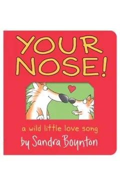 Your Nose!: Oversized Lap Board Book