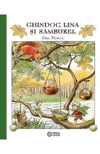 Ghindoc, Lina si Samburel