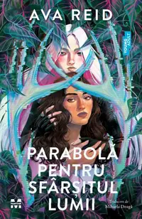 Parabolă pentru sfârșitul lumii - Paperback brosat