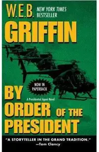By Order of the President