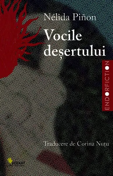 Vocile deșertului - Paperback brosat