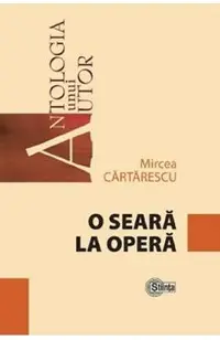 O seara la opera
