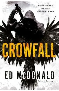 Crowfall - Ed Mcdonald