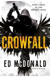 Crowfall - Ed Mcdonald