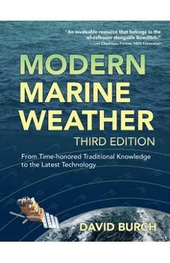 Modern Marine Weather: From Time-honored Traditional Knowledge to the Latest Technology