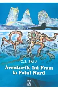 Aventurile lui Fram la Polul Nord