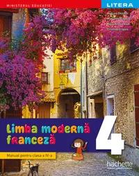 Limba moderna franceza. Manual. Clasa a IV-a