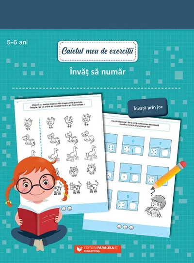 Caietul meu de exerciții. Învăț să număr 5-6 ani