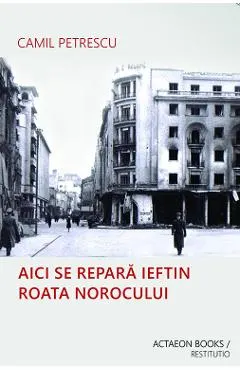 Aici se repara ieftin roata norocului