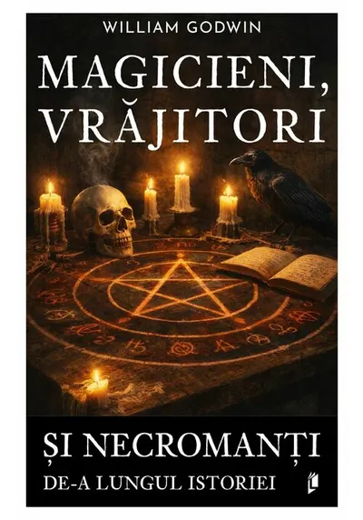 Magicieni, vrajitori si necromanti de-a lungul istoriei