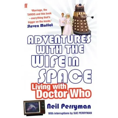 Adventures With the Wife in Space