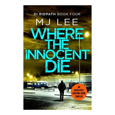Where the Innocent Die