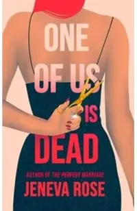One of Us Is Dead