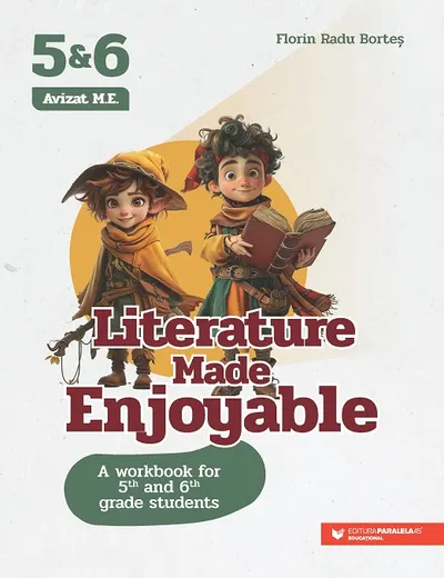 Literature Made Enjoyable. A Workbook for 5th and 6th grade students