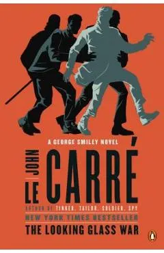 The Looking Glass War: A George Smiley Novel