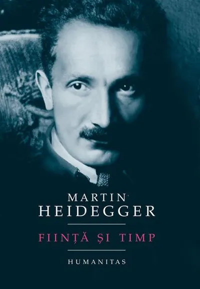 Fiinţă şi timp - Hardcover - Martin Heidegger
