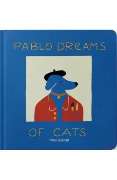 Pablo Dreams of Cats