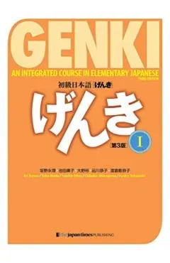 Genki: An Integrated Course in Elementary Japanese I Textbook [third Edition]