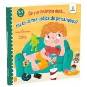 Ce s-ar intampla daca nu te-ai mai ridica de pe canapea?