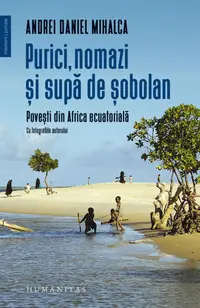 Purici, nomazi și supă de șobolani