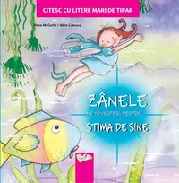 Zanele ne povestesc despre stima de sine