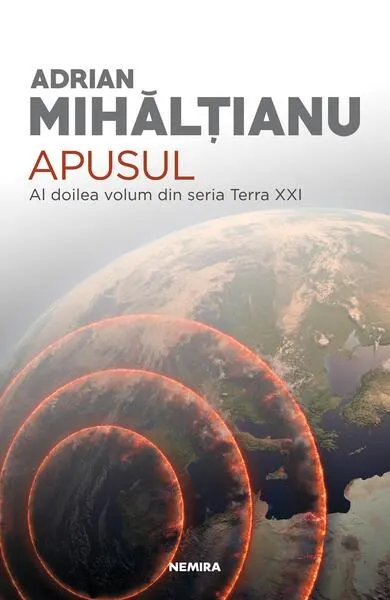 Apusul (Vol. 2) - Paperback brosat - Adrian Mihălțianu
