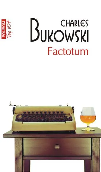 Factotum - Paperback brosat - Charles Bukowski