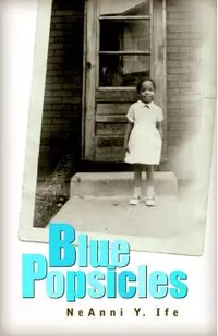 Blue Popsicles
