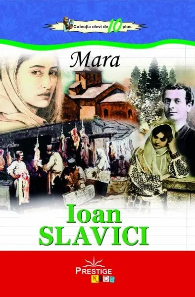 Mara - Paperback brosat - Ioan Slavici