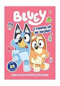 Bluey - E timpul să ne jucăm - Paperback - ***