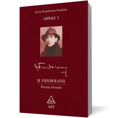 Opere I. Poezia antumă