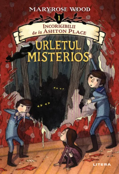Urletul misterios (Incorigibilii de la Ashton Place, vol. 1)