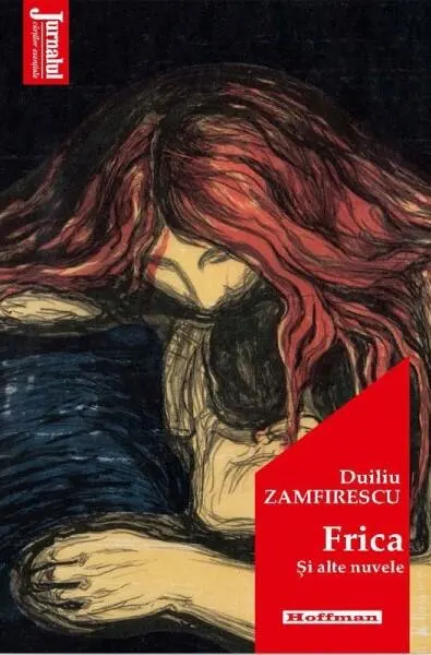 Frica și alte nuvele - Paperback brosat - Duiliu Zamfirescu