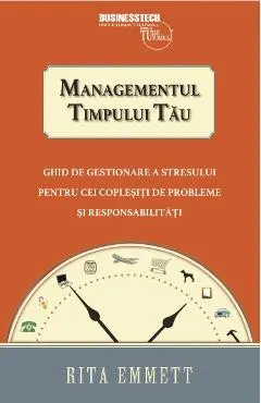 Managementul timpului tau