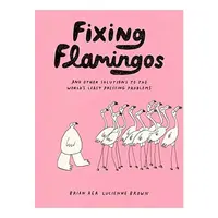 Fixing Flamingos