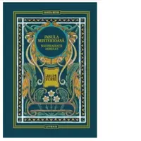 Insula misterioasa. Naufragiatii aerului. Volumul 8. Biblioteca Jules Verne