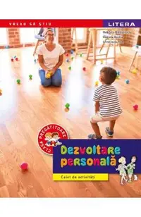 Dezvoltare personala - Clasa pregatitoare - Caiet de activitati