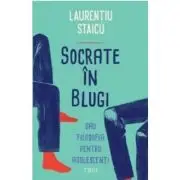 Socrate in blugi sau filosofia pentru adolescenti