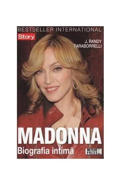 Madonna. Biografia intimă - Paperback brosat - J. Randy Taraborrelli